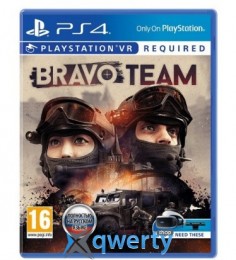 Bravo Team VR PS4 (русская версия)